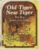 Cover of Old tiger, new tiger by Ron Roy