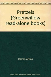 Cover of Pretzels by Arthur Dorros