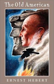 Cover of The old American by Ernest Hebert