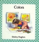 Cover of Colors by Shirley Hughes
