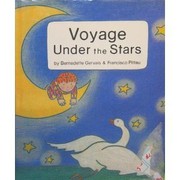 Front cover of Voyage under the stars by Bernadette Gervais