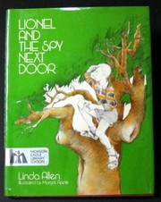 Front cover of Lionel and the spy next door by Linda Allen
