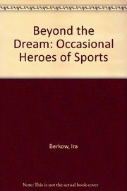 Cover of Beyond the dream by Ira Berkow