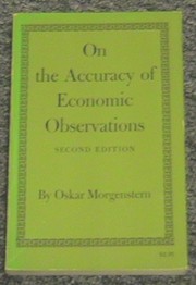 Front cover of On the accuracy of economic observations by Oskar Morgenstern