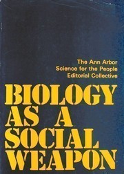 Front cover of Biology as a social weapon by Various