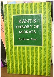 Front cover of Kant's theory of morals by Bruce Aune