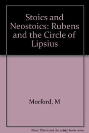 Front cover of Stoics and neostoics by Mark P. O. Morford