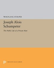 Front cover of Joseph Alois Schumpeter by Wolfgang F. Stolper