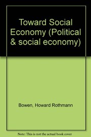 Front cover of Toward social economy by Howard Rothmann Bowen