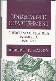 Cover of Undermined establishment by Robert T. Handy