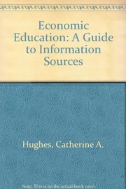 Front cover of Economic education by Hughes, Catherine A.