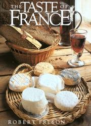 Cover of The taste of France by Robert Freson