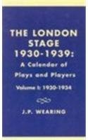 Cover of The London stage, 1930-1939 by J. P. Wearing
