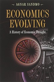 Front cover of Economics Evolving: A History of Economic Thought by Agnar Sandmo