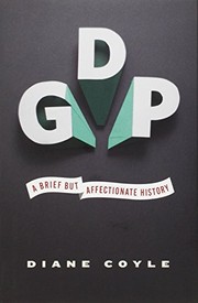 Front cover of GDP: A Brief but Affectionate History by Diane Coyle