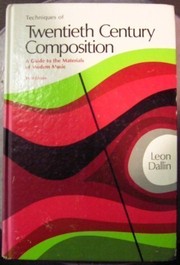Front cover of Techniques of twentieth century composition by Leon Dallin