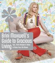 Cover of Brini Maxwell's guide to gracious living by Brini Maxwell