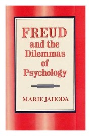 Front cover of Freud and the dilemmas of psychology by Marie Jahoda