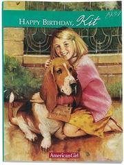 Front cover of Happy birthday, Kit! by Valerie Tripp