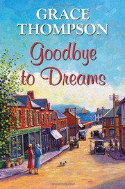 Cover of Goodbye to Dreams by Grace Thompson