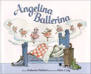 Front cover of Angelina Ballerina by Katharine Holabird