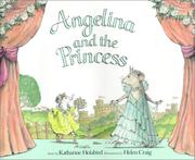 Front cover of Angelina and the Princess by Katharine Holabird