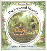Front cover of The Foxwood regatta by Cynthia Paterson