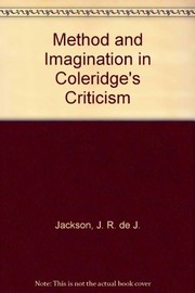 Front cover of Method and imagination in Coleridge's criticism by J. R. de J. Jackson