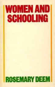 Front cover of Women and schooling by Rosemary Deem