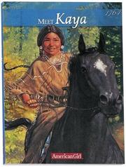Front cover of Meet Kaya by Janet Beeler Shaw