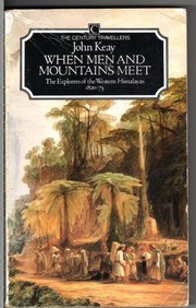 Cover of When men and mountains meet by John Keay