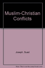 Cover of Muslim-Christian Conflicts by Suad Joseph