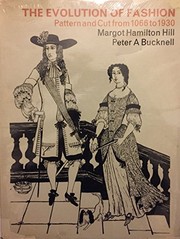 Front cover of The evolution of fashion by Margot Hamilton Hill
