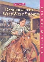 Front cover of Danger at the Wild West show by Alison Hart