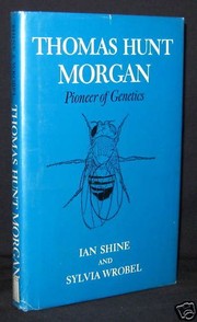 Cover of Thomas Hunt Morgan by Ian Shine