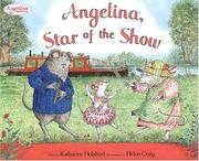Front cover of Angelina, star of the show by Katharine Holabird