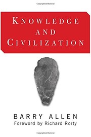 Cover of Knowledge and civilization by Barry Allen