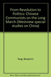 Front cover of From revolution to politics by Benjamin Yang