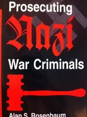 Front cover of Prosecuting Nazi war criminals by Alan S. Rosenbaum