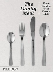 Front cover of The Family Meal by El Bulli