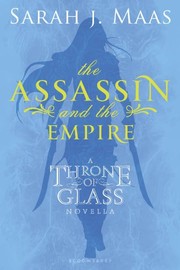 Cover of The Assassin and the Empire by Sarah J. Maas