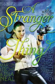Cover of A Stranger Thing (Ever-Expanding Universe) by Martin Leicht