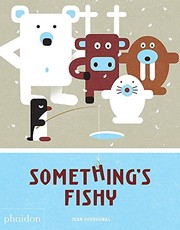 Front cover of Something’s Fishy by Jean Gourounas