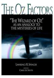 Front cover of The Oz Factors by Lawrence R. Spencer
