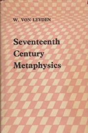 Cover of Seventeenth-century metaphysics by W. von Leyden