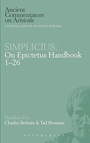 Front cover of Simplicius: On Epictetus Handbook 1-26 (Ancient Commentators on Aristotle) by Charles Brittain