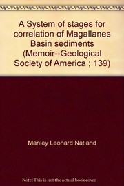 Front cover of A System of stages for correlation of Magallanes Basin sediments by Manley Leonard Natland