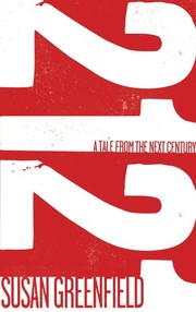 Front cover of 2121: A Tale From the Next Century by Susan Greenfield (author)
