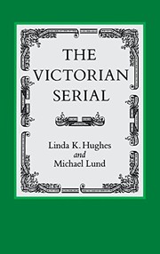 Front cover of The Victorian serial by Linda K. Hughes