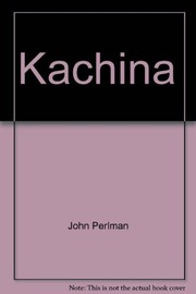Cover of Kachina by John Perlman